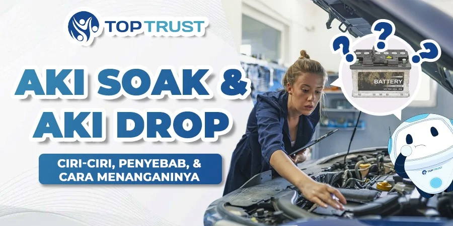 Aki soak dan aki drop