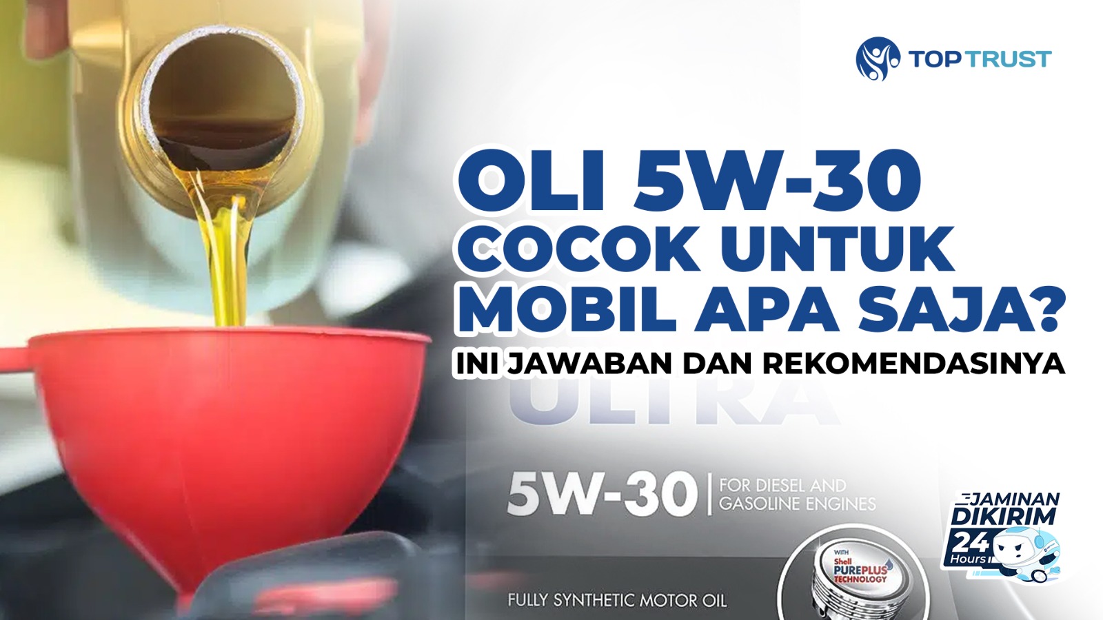 Oli 5W-30 untuk mobil apa saja